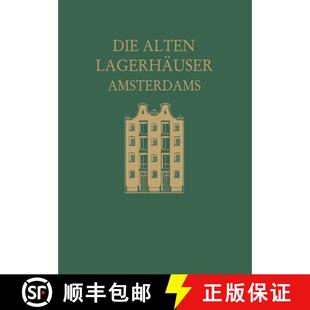 Amsterdams 9789401746526 4周达 Studie Kunstgeschichtliche Eine Lagerhäuser Alten Die