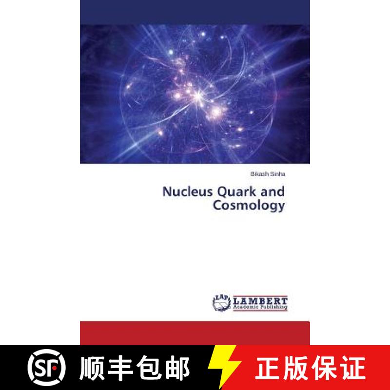 预订 Nucleus Quark and Cosmology [9783659610516]