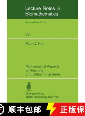 【3-4周达】Mathematical Aspects of Reacting and Diffusing Systems [9783540091172]