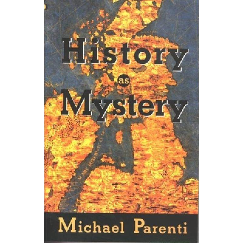 预订 history as mystery [9780872863576]