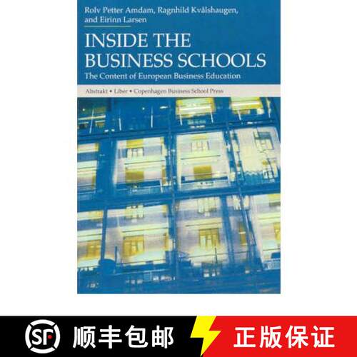 【3-4周达】Inside the Business Schools: The Content of European Business Education [9788763001137]
