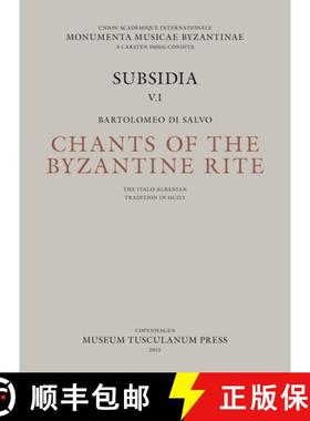 【3-4周达】Chants of the Byzantine Rite: The Italo-Albanian Tradition in Sicily: Canti Ecclesiastici ... [9788763542661]