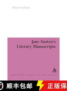 预订 Jane Austen's Literary Manuscripts: A Study of the Novelist's Development through the Surviving ... [9780826490704]