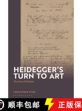 预订 Heidegger's Turn To Art: The Rhythmic Figure [9781350410039]