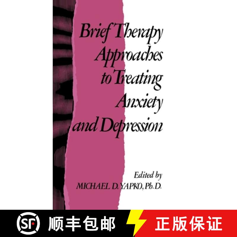 【3-4周达】Brief Therapy Approaches to Treating Anxiety and Depression [9780876305089]
