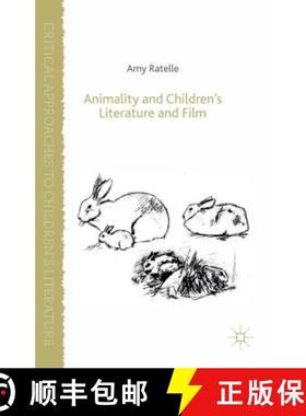 【3-4周达】Animality and Children's Literature and Film [9781137373151]
