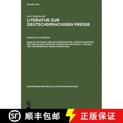 【3-4周达】Zeitungs- Und Zeitschriftentitel- Register; Register Der Drucke Und Verleger; Verzeichnis ... [9783598234781]