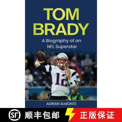 【3-4周达】Tom Brady: A Biography of an NFL Superstar [9781960748140]