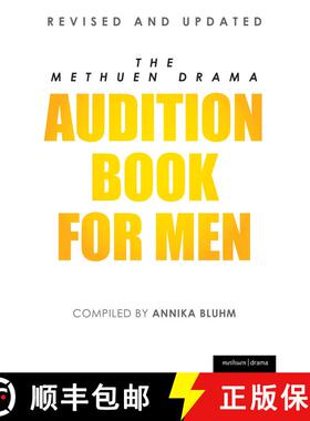 【3-4周达】The Methuen Drama Audition Book for Men [9780413771926]