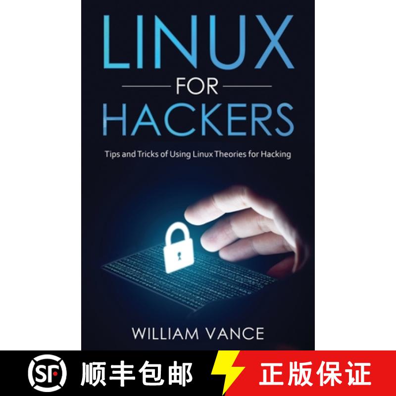 【3-4周达】Linux for Hackers: Tips and Tricks of Using Linux Theories for Hacking [9781913842055]