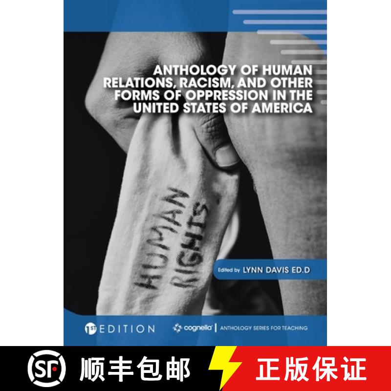 【3-4周达】Anthology of Human Relations, Racism, and Other Forms of Oppression in the United States o... [9781516572366]