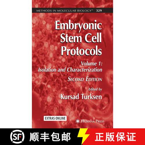 【3-4周达】精装 Embryonic Stem Cell Protocols: Volume I: Isolation and Characterization - Embryonic S... [9781588294982]