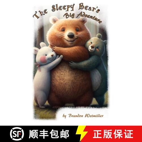 【3-4周达】精装 The Sleepy Bear's Big Adventure [9781088135570]