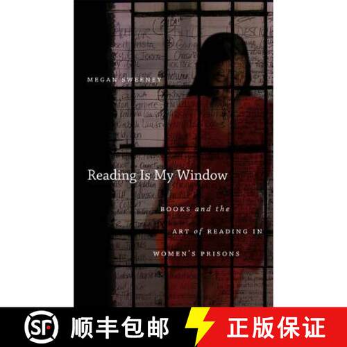 预订 Reading Is My Window: Books and the Art of Reading in Women�s Prisons [9780807871003]