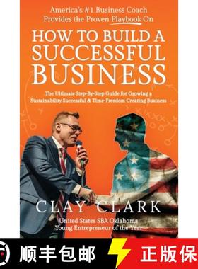 预订 America's #1 Business Coach Provides the Proven Playbook on How to Build a Successful Business: ... [9798992593501]