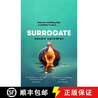【3-4周达】Surrogate: 'An absolute belter of a page-turner [about] mother-daughter relationships, mar... [9780349013770]
