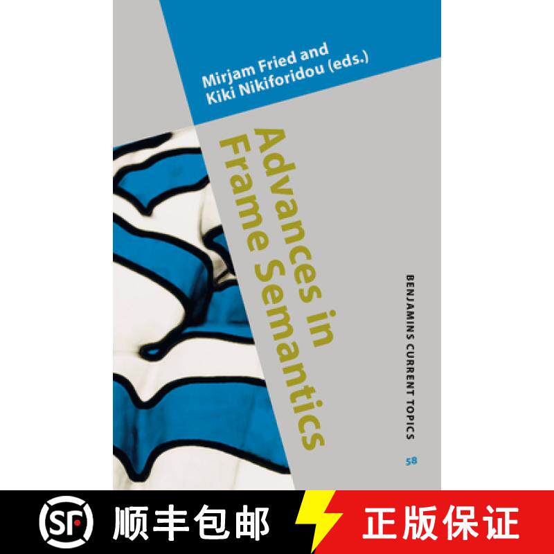 【2-3周达】Advances in Frame Semantics [9789027202772]