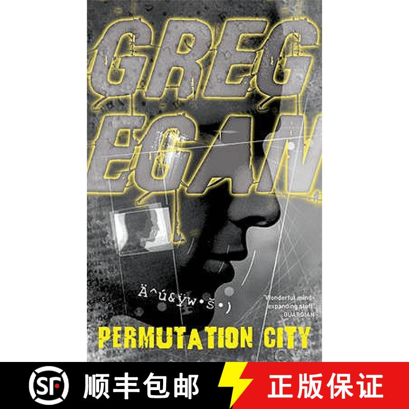 【3-4周达】Permutation City: The incredible, mind-bending look at cyberspace, afterlife and immortali... [9780575082076]