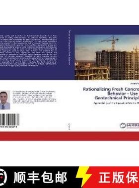 预订 Rationalizing Fresh Concrete Behavior - Use of Geotechnical Principles [9783330024076]