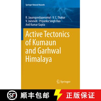 【3-4周达】Active Tectonics of Kumaun and Garhwal Himalaya [9789811341007]