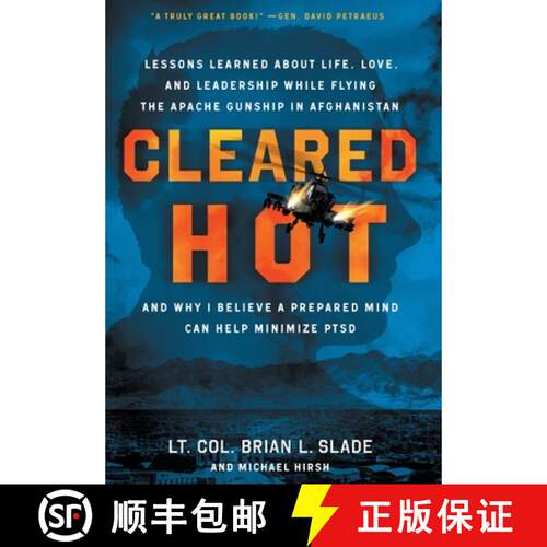 【3-4周达】精装 Cleared Hot: Lessons Learned about Life, Love, and Leadership While Flying the Apache... [9781544533773]