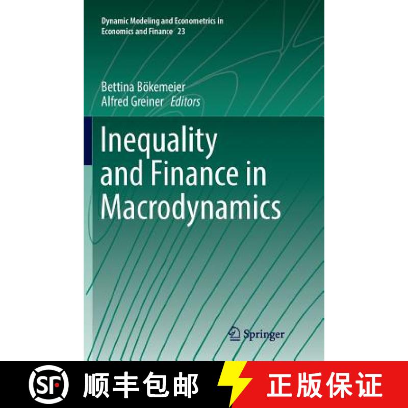 【3-4周达】Inequality and Finance in Macrodynamics [9783319854564]