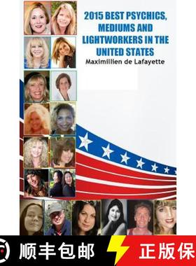 【3-4周达】2015 Best Psychics, Mediums and Lightworkers in the United States [9781312755659]