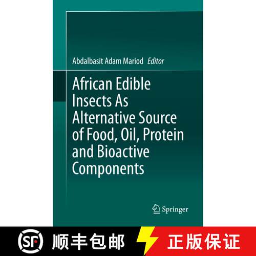 【3-4周达】精装 African Edible Insects As Alternative Source of Food, Oil, Protein and Bioactive Comp... [9783030329518]