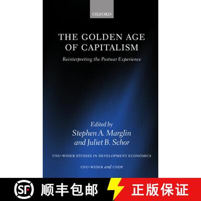 【3-4周达】The Golden Age of Capitalism: Reinterpreting the Postwar Experience [9780198287414]
