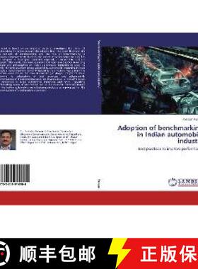 预订 Adoption of benchmarking in Indian automobile industry [9783659914904]