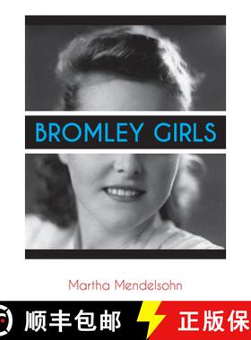 预订 Bromley Girls [9780896729223]