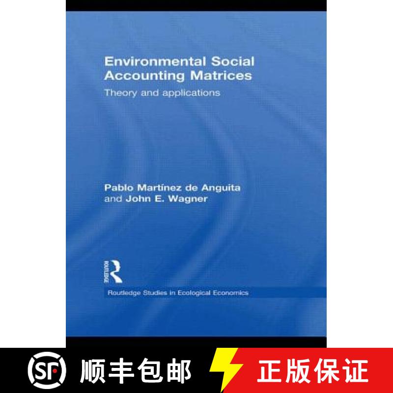 【3-4周达】Environmental Social Accounting Matrices : Theory and applications [9780415776301]