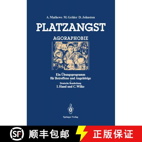 【3-4周达】Platzangst: Ein Übungsprogramm für Betroffene und Angehörige [9783540183921]