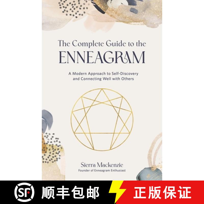 【3-4周达】The Complete Guide to the Enneagram: A Modern Approach to Self-Discovery and Connecting We... [9781645675969]