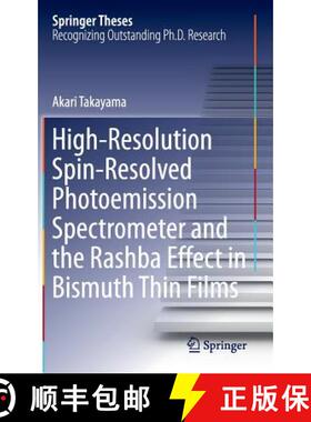 【3-4周达】High-Resolution Spin-Resolved Photoemission Spectrometer and the Rashba Effect in Bismuth ... [9784431550273]