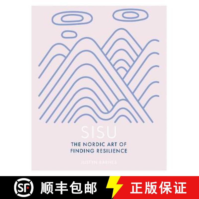 【2-3周达】Nordic Art of Sisu: Find Your Resilience [9780711251366]