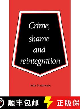 【3-4周达】Crime, Shame and Reintegration [9780521356688]