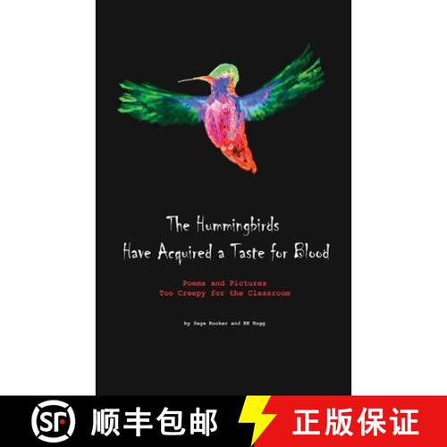 【3-4周达】The Hummingbirds Have Acquired a Taste for Blood [9798988699330]