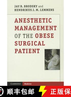 【3-4周达】Anesthetic Management of the Obese Surgical Patient [9781107603332]
