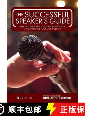 预订 The Successful Speaker`s Guide – Assess Your Strengths, Find Your Tools, and Enhance Your Confi... [9781516502097]