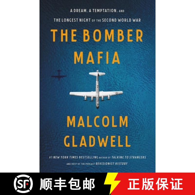 【3-4周达】The Bomber Mafia : A Dream, a Temptation, and the Longest Night of the Second World War: A... [9780316296618]