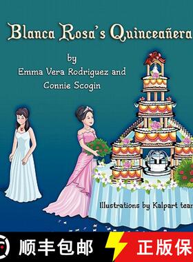 【3-4周达】Blanca Rosa's Quinceañera [9781609114442]