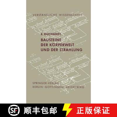 【3-4周达】Bausteine der Körperwelt und der Strahlung [9783642857263]