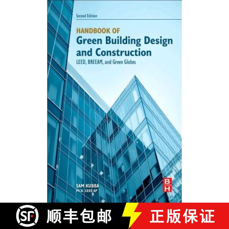 【3-4周达】Handbook of Green Building Design and Construction: Leed, Breeam, and Green Globes [9780128104330]
