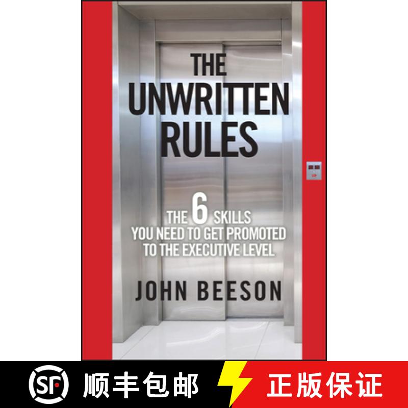 【3-4周达】The Unwritten Rules: The Six Skills You Need To Get Promoted To The Executive Level [Wiley... [9780470585788]