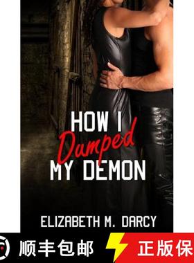 预订 How I Dumped My Demon [9781771308397]