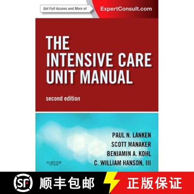 【3-4周达】The Intensive Care Unit Manual: Expert Consult - Online and Print [9781416024552]