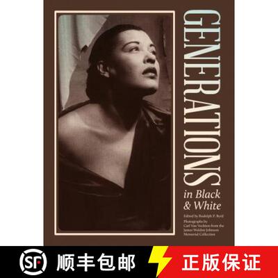 【3-4周达】Generations in Black and White – Photographs from the James Weldon Johnson Memorial Colle... [9780820346175]