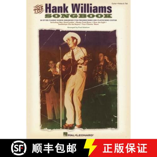 【3-4周达】The Hank Williams Songbook Guitar Sheet Music Collection for Fingerpicking and Flatpicking... [9780634012556]