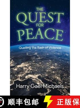 【3-4周达】The Quest for Peace: Quelling the Rash of Violence [9781961250741]